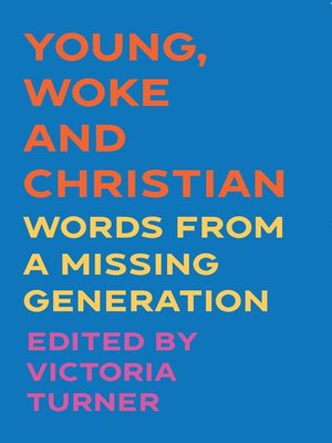 cover image of Young, Woke and Christian